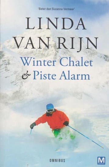 Winter Chalet & Piste Alarm - Linda van Rijn 9789460685095, Verzenden, Zo goed als nieuw, Linda van Rijn