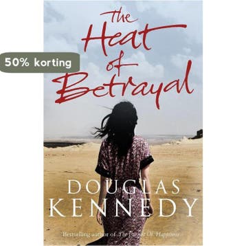 Heat of Betrayal 9780091953720 Douglas Kennedy, Verzenden, Gelezen, Douglas Kennedy