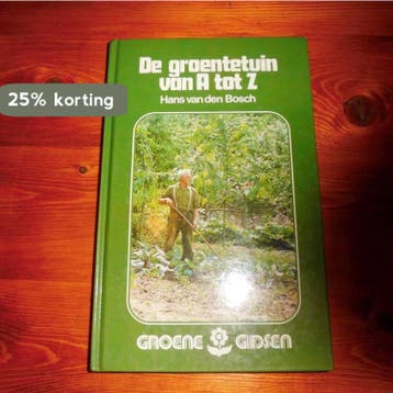 Groentetuin van a tot z - Bosch 9789062481989, Boeken, Verzenden, Gelezen, Bosch