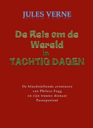De reis om de wereld in tachtig dagen - Jules Verne, Verzenden, Zo goed als nieuw, Jules Verne