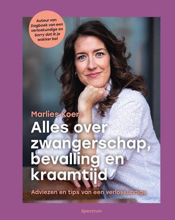 9789000372362 Alles over zwangerschap, bevalling en kraam..., Verzenden, Nieuw, Marlies Koers