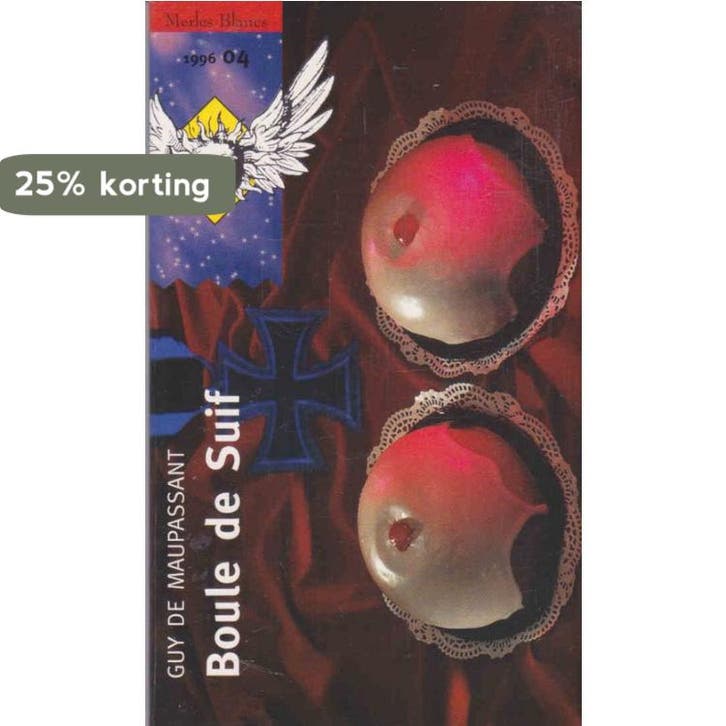 Boule de Suif 9789001549954 Guy de Maupassant, Boeken, Taal | Frans, Zo goed als nieuw, Verzenden
