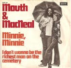 vinyl single 7 inch - Mouth &amp; MacNeal - Minnie, Minnie, Verzenden, Zo goed als nieuw