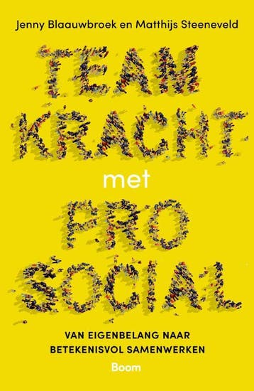 Teamkracht Met Prosocial | Nieuw, Ophalen of Verzenden, Nieuw, Jenny Blaauwbroek; Matthijs Steeneveld