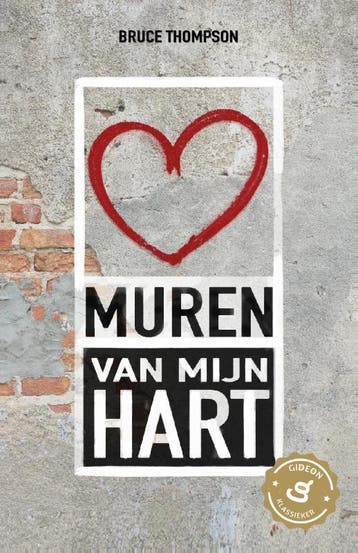 Muren van mijn hart - Bruce Thompson 9789059991446, Verzenden, Gelezen, Bruce Thompson