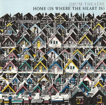 Drum Theatre - Home (Is Where the Heart Is), Ophalen of Verzenden, Gebruikt