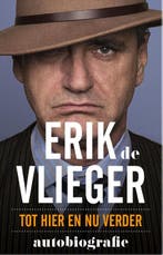 Erik de Vlieger 9789021558943 Erik de Vlieger, Verzenden, Gelezen, Erik de Vlieger