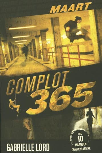 Maart / Complot 365 - Gabrielle Lord 9789020654035, Boeken, Verzenden, Gelezen, Gabrielle Lord