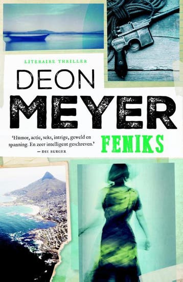 Feniks - Deon Meyer 9789400508293, Verzenden, Gelezen, Deon Meyer