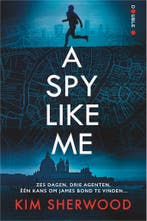Double O 2 - A spy like me (9789402716122, Kim Sherwood), Boeken, Verzenden, Nieuw