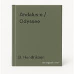 Andalusie / Odyssee 9789062225064 B. Hendriksen, Boeken, Verzenden, Gelezen, B. Hendriksen