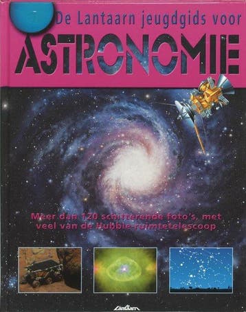 De Lantaarn jeugdgids voor astronomie - Mitton, Verzenden, Gelezen