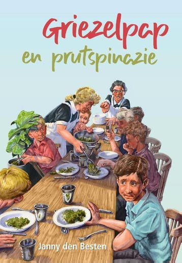 Griezelpap en prutspinazie 9789087183844 Janny den Besten, Verzenden, Gelezen, Janny den Besten