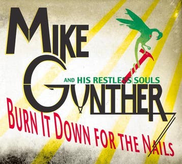 cd - mike gunther - BURN IT DOWN FOR THE NAILS (nieuw), Verzenden, Zo goed als nieuw