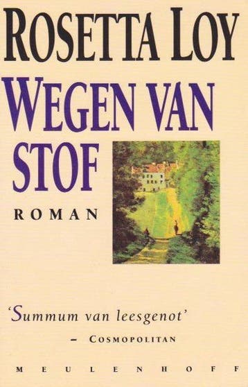 Wegen van stof - Loy, Verzenden, Gelezen