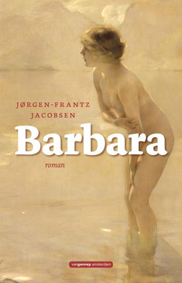 Vergeten meesterwerken 2 - Barbara (Nieuw), Verzenden, Nieuw, Jørgen-Frantz Jacobsen