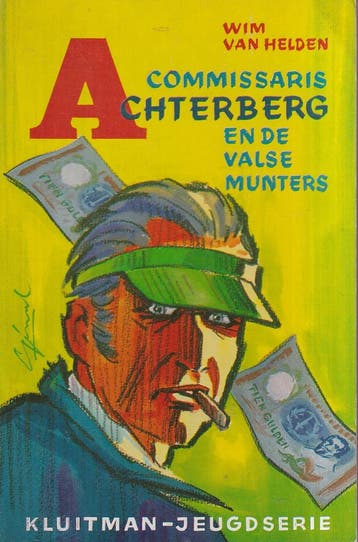 Commissaris Achterberg en de valsemunters / Commissaris, Boeken, Verzenden, Gelezen, Helden