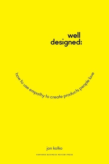 Well-Designed - Jon Kolko 9781625274793, Verzenden, Gelezen, Jon Kolko