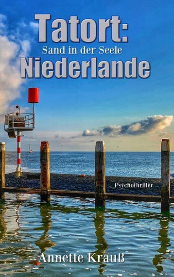 Tatort: Niederlande | Annette Krauß | Nieuw, Boeken, Ophalen of Verzenden, Nieuw, Annette Krauß
