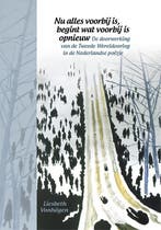 Nu alles voorbij is, begint wat voorbij is opnieuw /, Verzenden, Zo goed als nieuw, Liesbeth Vonhögen-Geertsema