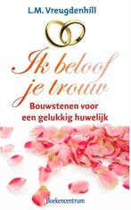 Ik beloof je trouw! (9789023917656, L.M. Vreugdenhil), Verzenden, Nieuw