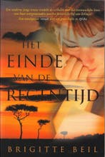 Het einde van de regentijd 9789061123446 Brigitte Beil, Boeken, Verzenden, Gelezen, Brigitte Beil