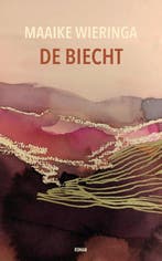 9789491190254 De biecht Maaike Wieringa, Boeken, Verzenden, Nieuw, Maaike Wieringa