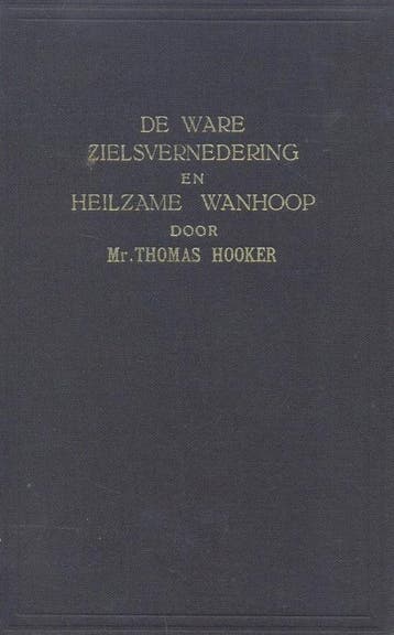 Hooker, Thomas-De ware zielsvernedering en heilzame wanhoop, Verzenden, Gelezen