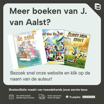 Geef hier die bal! / Klavertje twee-serie / AVI 4, Boeken, Verzenden, Gelezen, J. van Aalst