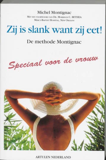 Zij is slank want zij eet ! 9789080078697 M. Montignac, Verzenden, Gelezen, M. Montignac