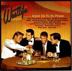 cd - Westlife - ....Allow Us To Be Frank, Verzenden, Zo goed als nieuw