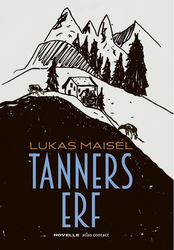 Tanners erf (9789025474089, Lukas Maisel), Boeken, Verzenden, Nieuw