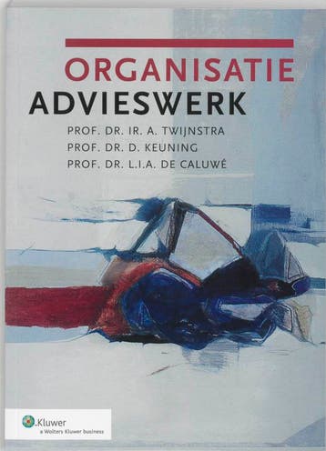 Organisatieadvieswerk - A. Twijnstra 9789014088570, Boeken, Verzenden, Gelezen, A. Twijnstra