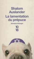 Lamentation Du Prepuce 9782264048356 Shalom Auslander, Verzenden, Gelezen, Shalom Auslander