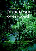 Tuinen van overvloed 9789062245086 Fransje de Waard, Verzenden, Gelezen, Fransje de Waard