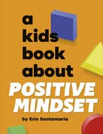 9780241743904 A Kids Book- A Kids Book About Positive Min..., Verzenden, Nieuw, Erin Santamaria