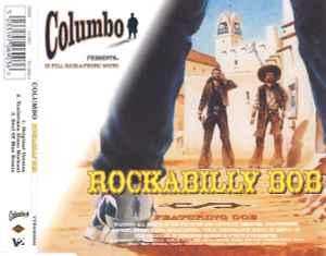 cd single - Columbo - Rockabilly Bob, Cd's en Dvd's, Verzenden, Zo goed als nieuw, Overige genres