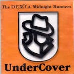 cd - The Dexia Midnight Runners - UnderCover, Verzenden, Zo goed als nieuw
