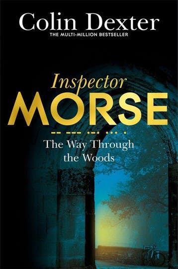 Way Through The Woods - Colin Dexter 9781447299257, Verzenden, Zo goed als nieuw, Colin Dexter