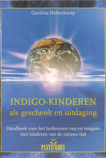 Indigo-kinderen als geschenk en uitdaging - C. Hehenkamp, Boeken, Verzenden, Gelezen, C. Hehenkamp
