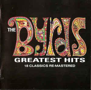 cd - The Byrds - Greatest Hits - 18 Classics Re-Mastered, Verzenden, Zo goed als nieuw