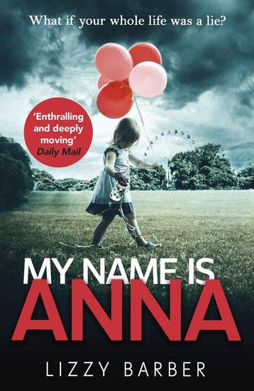 My Name is Anna - Lizzy Barber 9781787460768, Verzenden, Zo goed als nieuw, Lizzy Barber