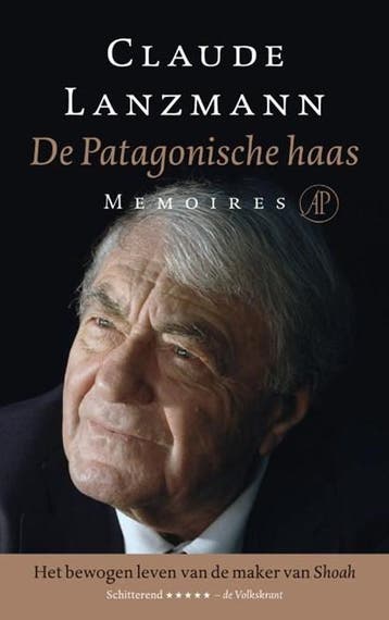 De Patagonische haas | 9789029575256 | Claude Lanzmann, Ophalen of Verzenden, Zo goed als nieuw, Claude Lanzmann