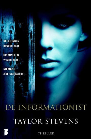 De informationist - Taylor Stevens 9789022567005, Verzenden, Gelezen, Taylor Stevens