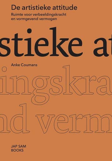 De artistieke attitude 9789492852946 Anke Coumans, Verzenden, Zo goed als nieuw, Anke Coumans