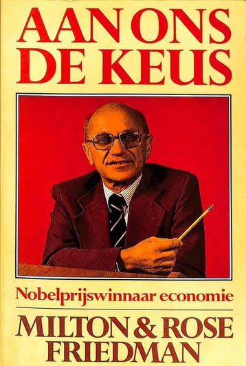 Aan ons de keus - Friedman 9789065820112, Verzenden, Gelezen, Friedman