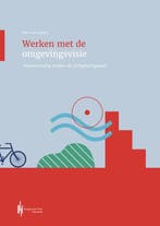 9789492952691 Werken met de omgevingsvisie, Verzenden, Nieuw, Gerwin Gabry