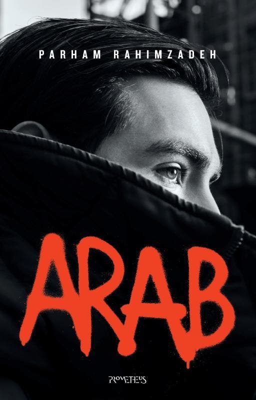 Arab 9789044647587 Parham Rahimzadeh, Boeken, Romans, Gelezen, Verzenden
