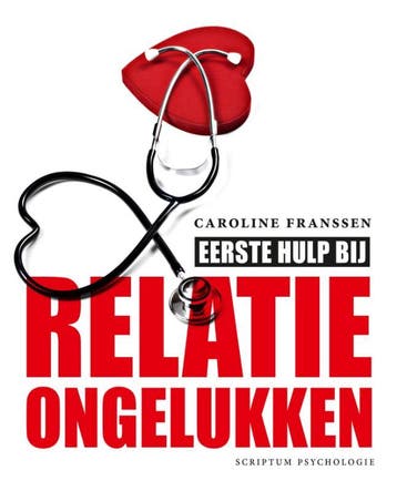 Eerste hulp bij relatieongelukken / Scriptum psychologie, Boeken, Verzenden, Gelezen, Caroline Franssen