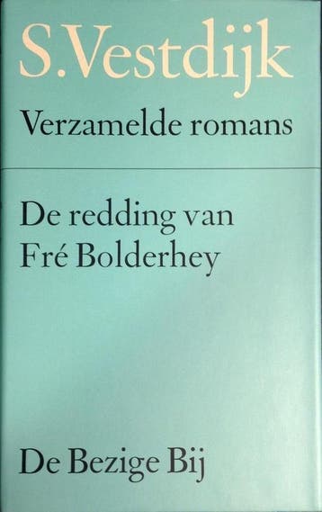De redding van Fre Bolderheij / Verzamelde romans van Simon, Boeken, Romans, Verzenden, Gelezen, Simon Vestdijk